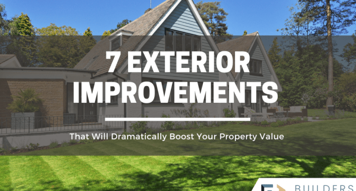 7 Exterior Improvements That Will Dramatically Boost Your Property ...